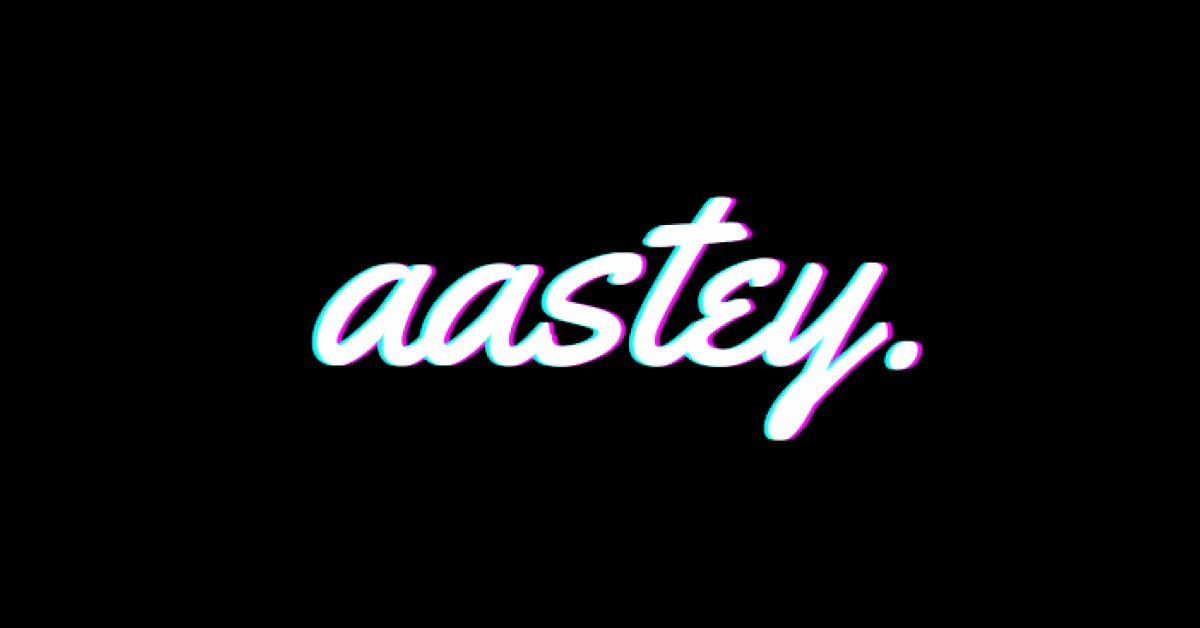 aastey